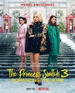 The Princess Switch 3 Romancing The Stone